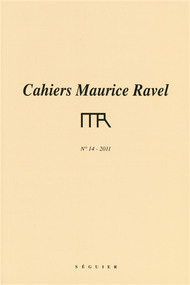 Cahiers Ravel N° 14 – 2011