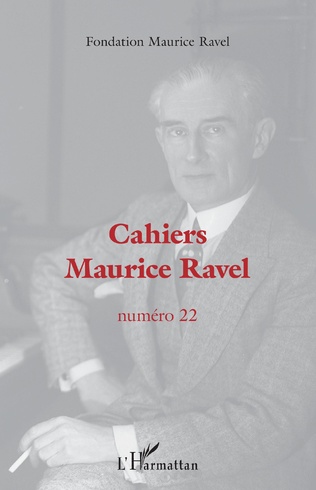 Cahiers Maurice Ravel n°22 – 2021