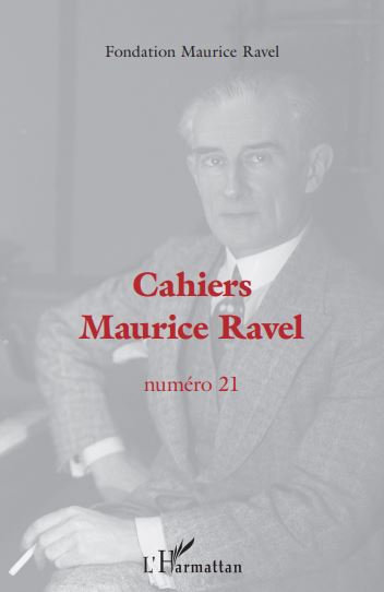 Cahiers Maurice Ravel n°21 – 2020